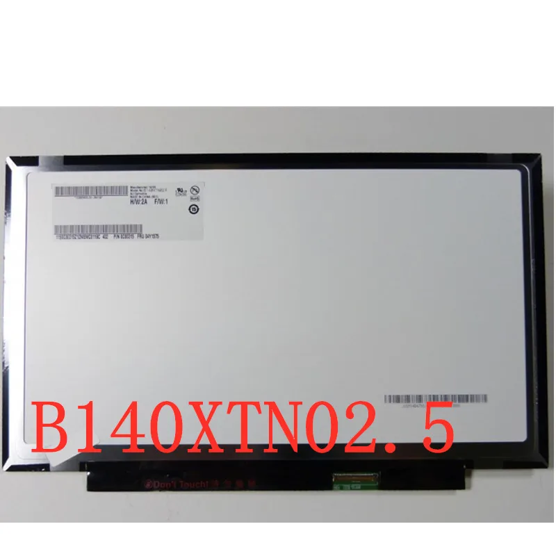 

14" laptop B140XTN02.5 display matric for Thinkpad x1 carbon LCD screen N140BGE-LAA 1366*768 40pins FRU:04Y1517 no screw holes