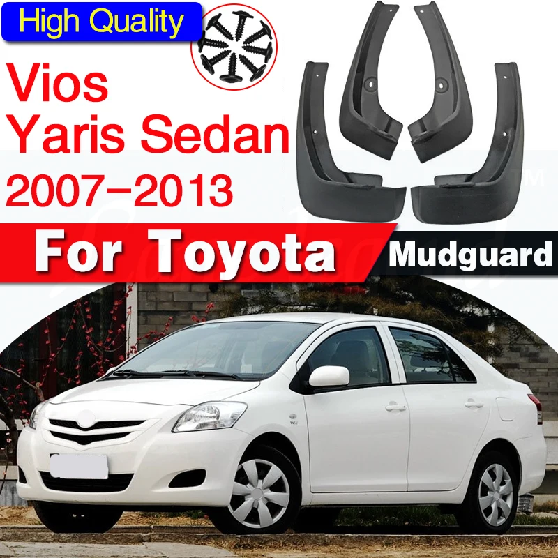 Mud Flaps For Toyota Yaris Sedan Vios Limo Belta 2007-2013 Mudflaps Splash Guards Mud Flap Mudguards Fender 2008 2009 2010 2011