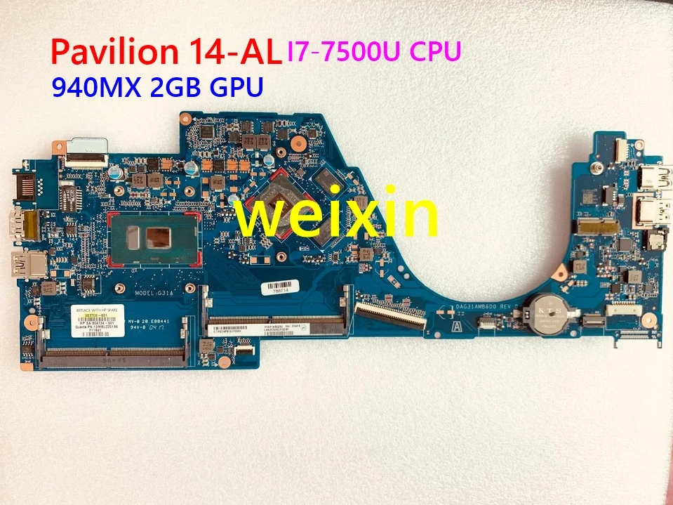 For HP Pavilion 14-AL Laptop Motherboard 903706-601 904734-601 I7-7500U CPU 940MX 2GB GPU DAG31AMB6D0