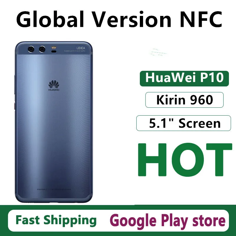Global Version HuaWei P10 VTR-L29 Mobile Phone 5.1" Full Screen Kirin 960 20.0M+12.0MP+8.0MP Android 7.0 Fingerprint GPS NFC