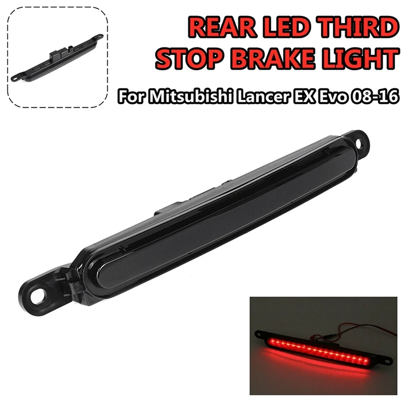 For Mitsubishi Lancer Sedan EVO X 2008-2016 LED 3RD Brake Light Trunk Back Mount Stop Lamp