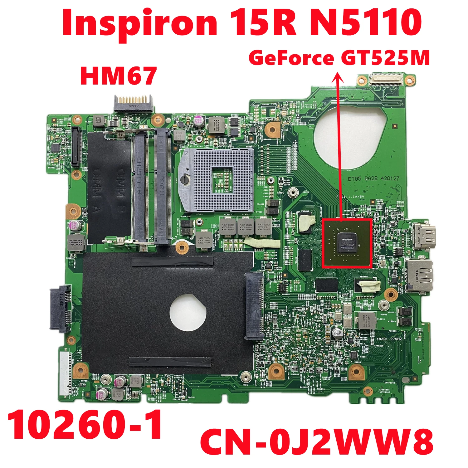 CN-0J2WW8 0J2WW8 J2WW8 per dell Inspiron 15R N5110 scheda madre del computer portatile 10260-1 Mainboard con N12P-GE-A1 DDR3 HM67 100% OK testato