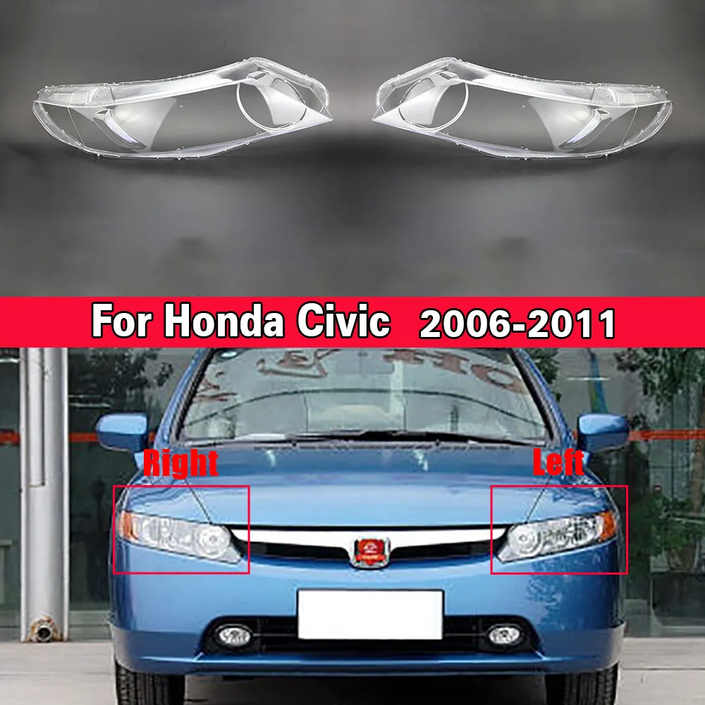 Car Front Headlight Lens Replacement Light Auto Shell For Honda Civic 2006 2007 2008 2009 2010 2011 Headlamp Lens Lampshade