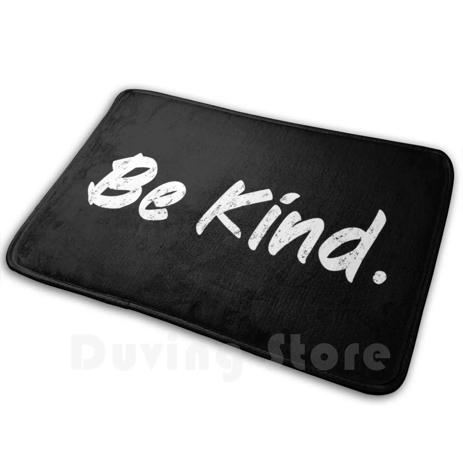 Be Kind Shirt | Inspirational Mat Rug Carpet Anti-Slip Floor Mats Bedroom Be Kind Inspirational Be A Good Human Womens March