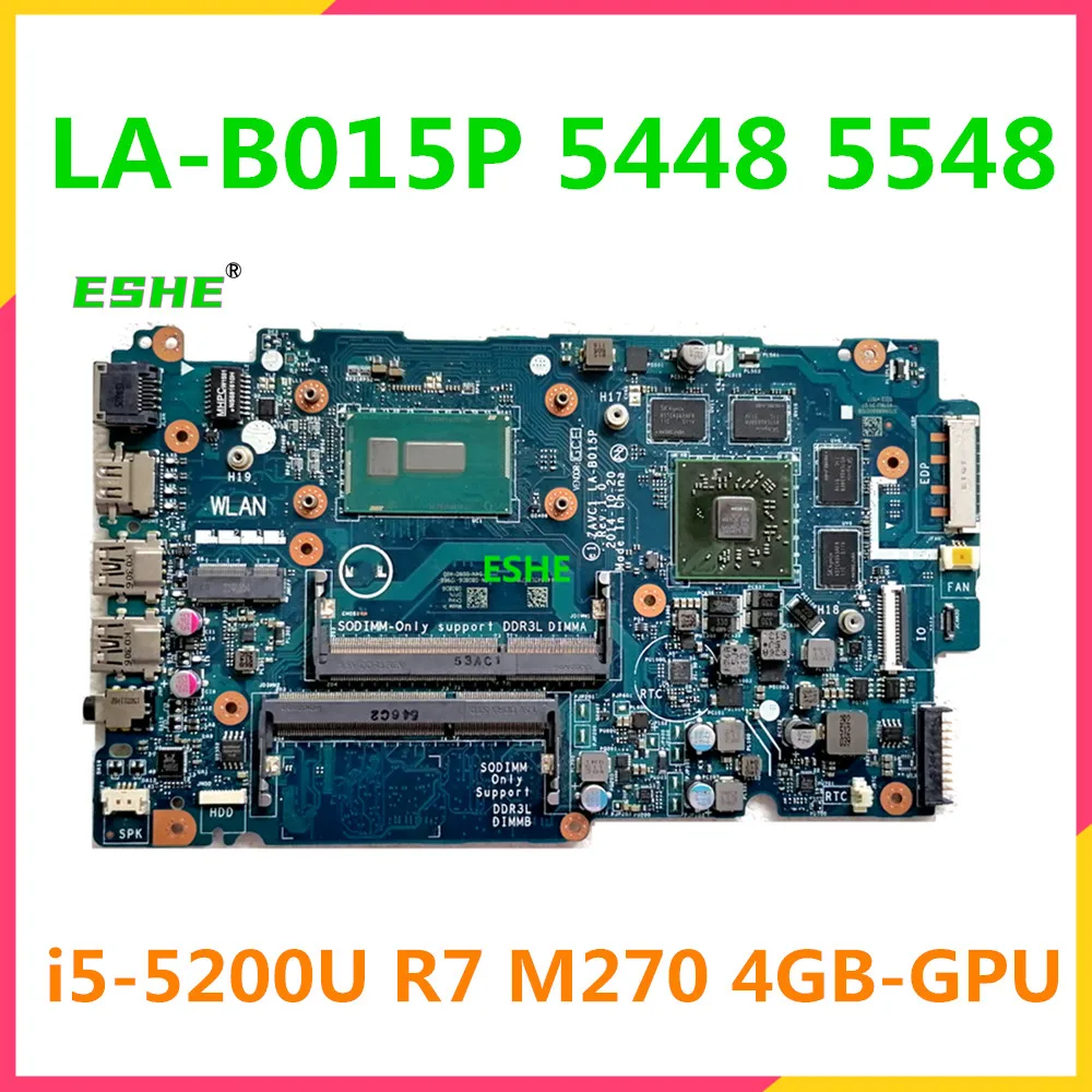 LA-B015P For DELL Inspiron 14 5448 15 5584 Laptop Motherboard CN-0808D6 CN-0VW3X0 With i5-5200U i7-5500U CPU R7 M270 Video card