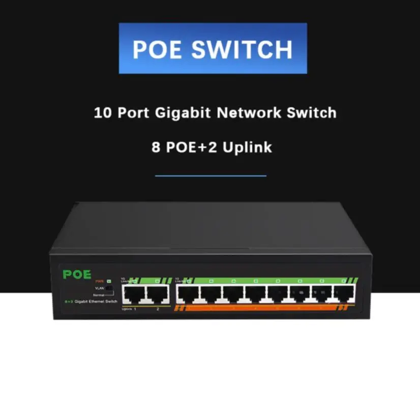 

8*Ports 10/100/1000Mbps POE Network Switch, 2*1000Mbps Uplink Ports, 120W Built-in Power Supply witch One Click VLAN RJ45 Port