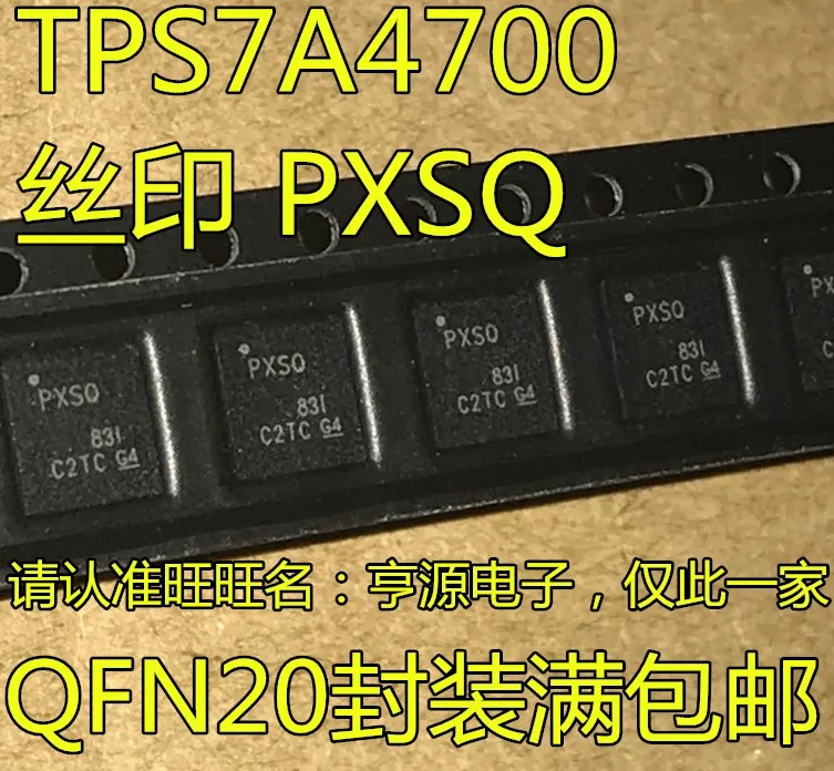 

Free shipping TPS7A4700 TPS7A4700RGWR PXSQ PXSO QFN20 10PCS/LOT