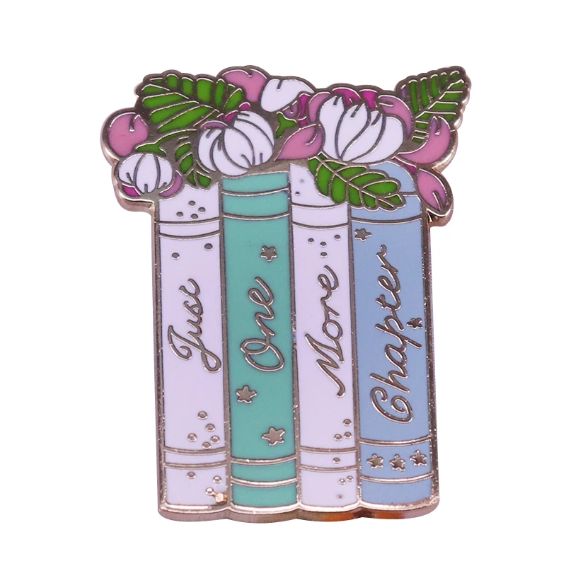 Just one more chapter badge book lover gift floral pastel enamel pin sure to reveal to everyone why you never get enough sleep!