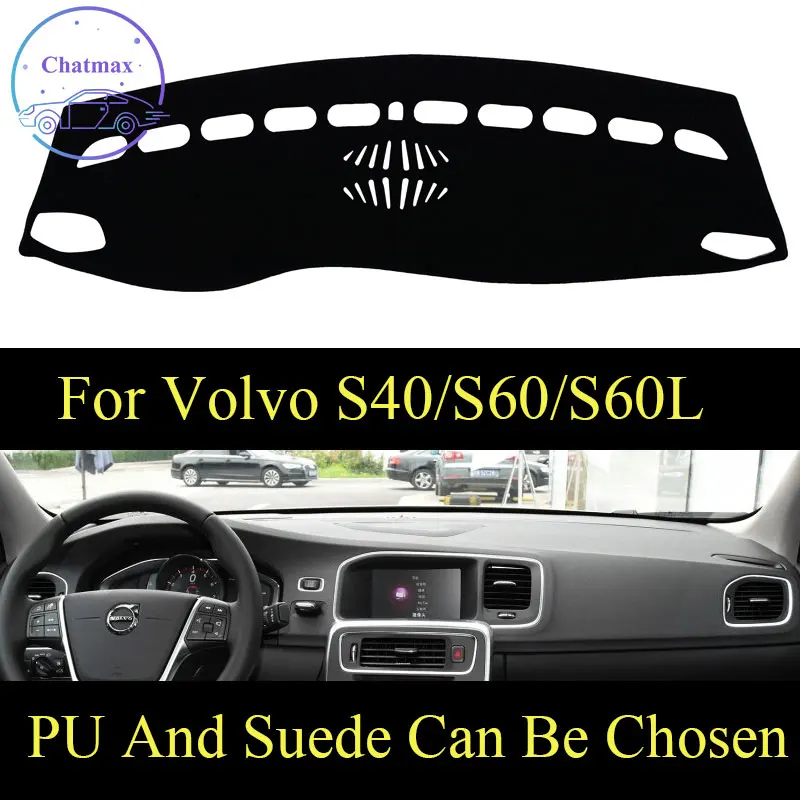 Customize For Volvo S40/S60 11-21/S60L Dashboard Console Cover PU Leather Suede Protector Sunshield Pad