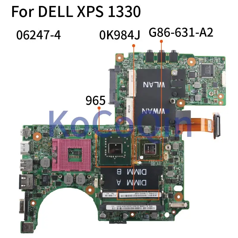 

KoCoQin Laptop Motherboard For DELL XPS 1330 M1330 Mainboard 06247-4 CN-0K984J 965 G86-631-A2 DDR2