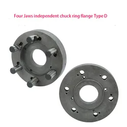 4 Jaws Type D Ring Flange Of Four Jaws Chuck For CNC Machine K72 200-C5 200-C6 250-C6 250-C8 320-C6 Flange Transition Plate