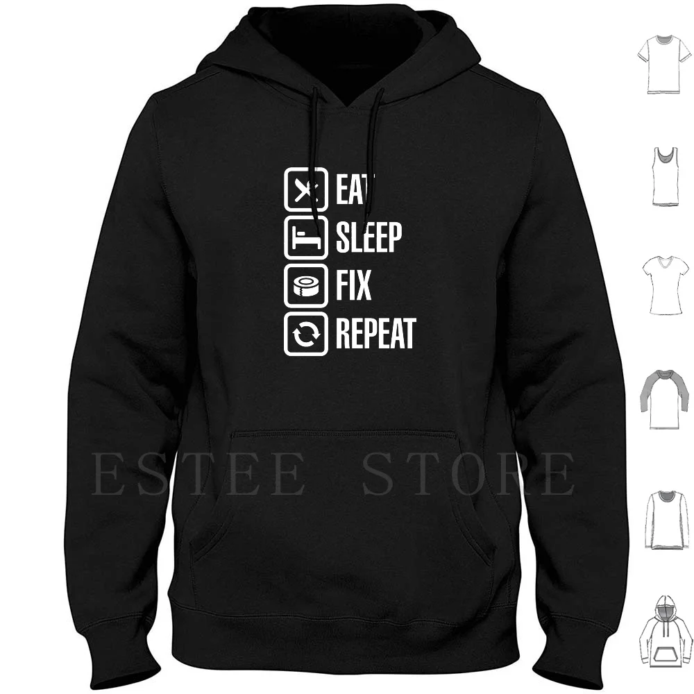 Eat Sleep Fix Repeat-Duct Tape Hoodies Long Sleeve Eat Sleep Repeat Fix Duct Tape Ducttape Duck Handyman Repair