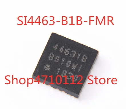 

Free Shipping NEW 10PCS/LOT SI4463-B1B-FMR SI4463-B1B SI4463 44631B QFN IC