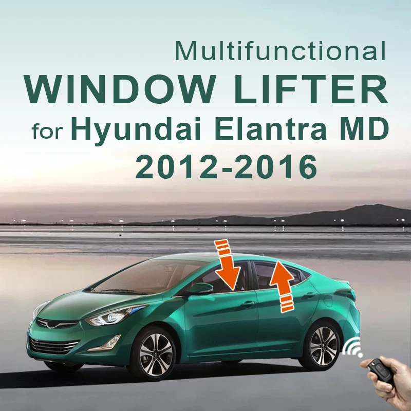 

Original car power window close/open system all for Hyundai Elantra MD Power Window Lifter Lift System Car Accessories 2012-2016