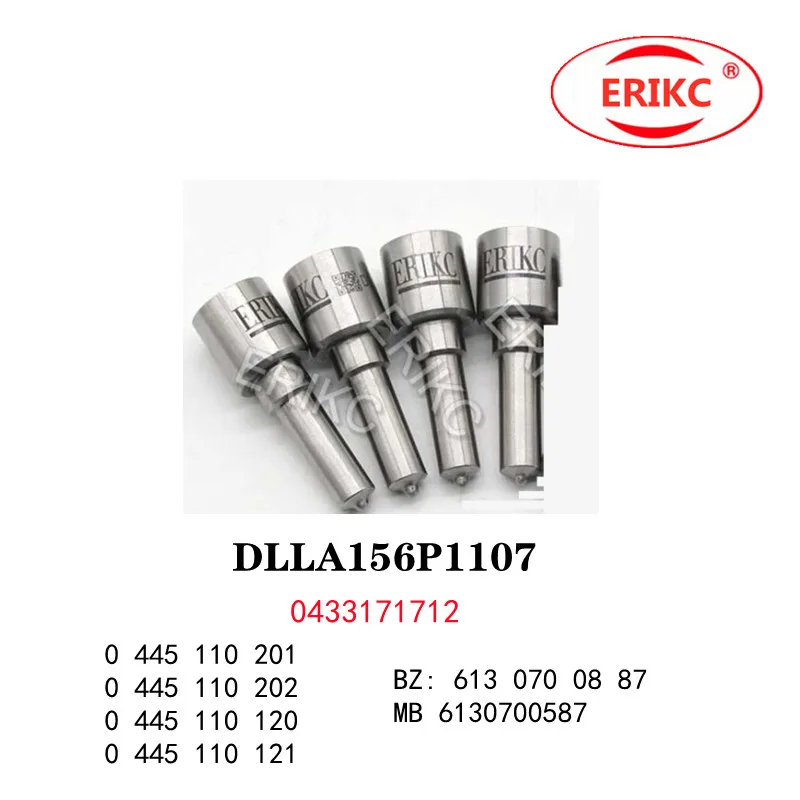 ERIKC 4 pcs DLLA156P1107 OEM 0 433 171 712 Diesel Injector Oil Nozzle DLLA 156 P 1107 for 0445110201 0445110202