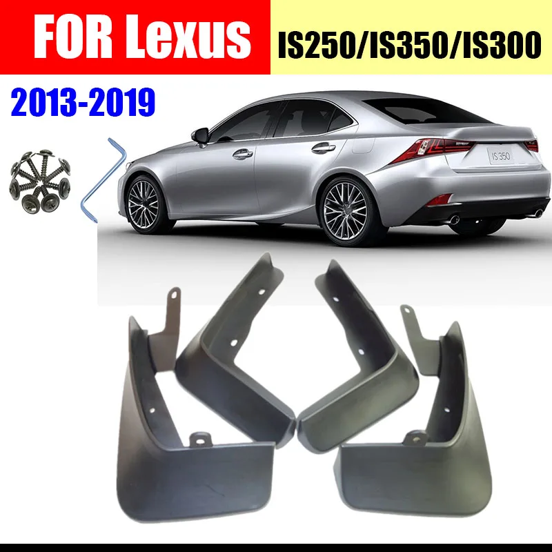 

For lexus IS250 is300 IS350 Mud Flaps Splash Guards Fender car accessories Mudguards AUTO splash car accessories Front Rear