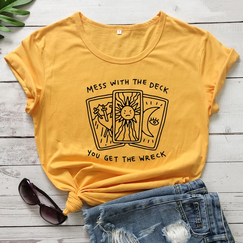 Mess With The Deck You Get The Wreck T-shirt Cute Witchy Tarot Cards Tshirt Gothic Women Psychic Witch Tee Shirt Top