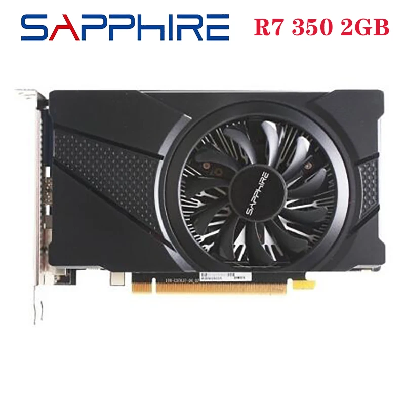 Original SAPPHIRE Radeon R7 350 2GB Graphics Cards GPU For AMD Radeon R7350 Video Cards Computer Gaming HDMI VGA Used