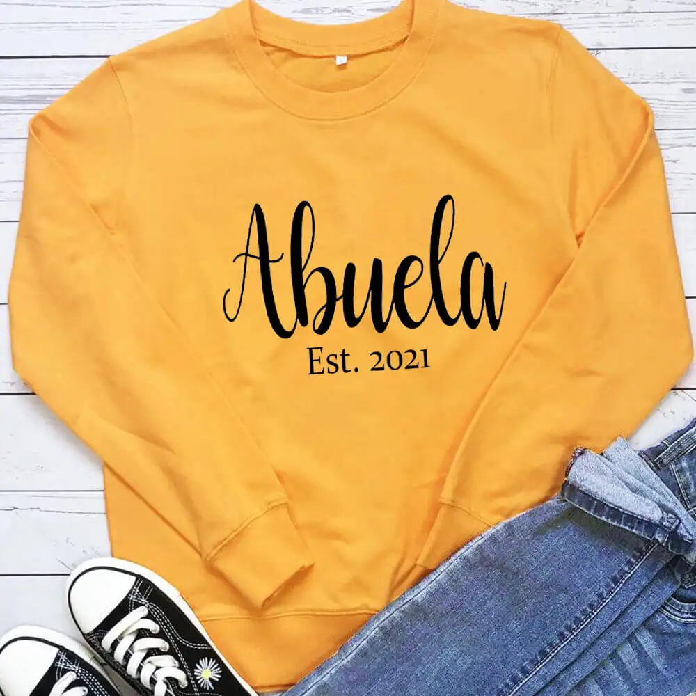 

Abuela Est 2021 Spanish Grandma Printed 100%Cotton Women's Sweatshirts Grandma Gifts Grandmother Casual O-Neck Long Sleeve Tops