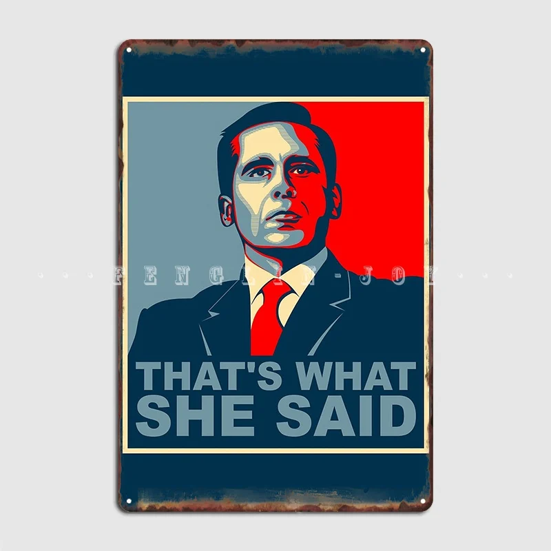 Michael Scott That's What She Said Metal Plaque Poster Wall Cave Garage Club Classic Plaques Tin Sign Poster