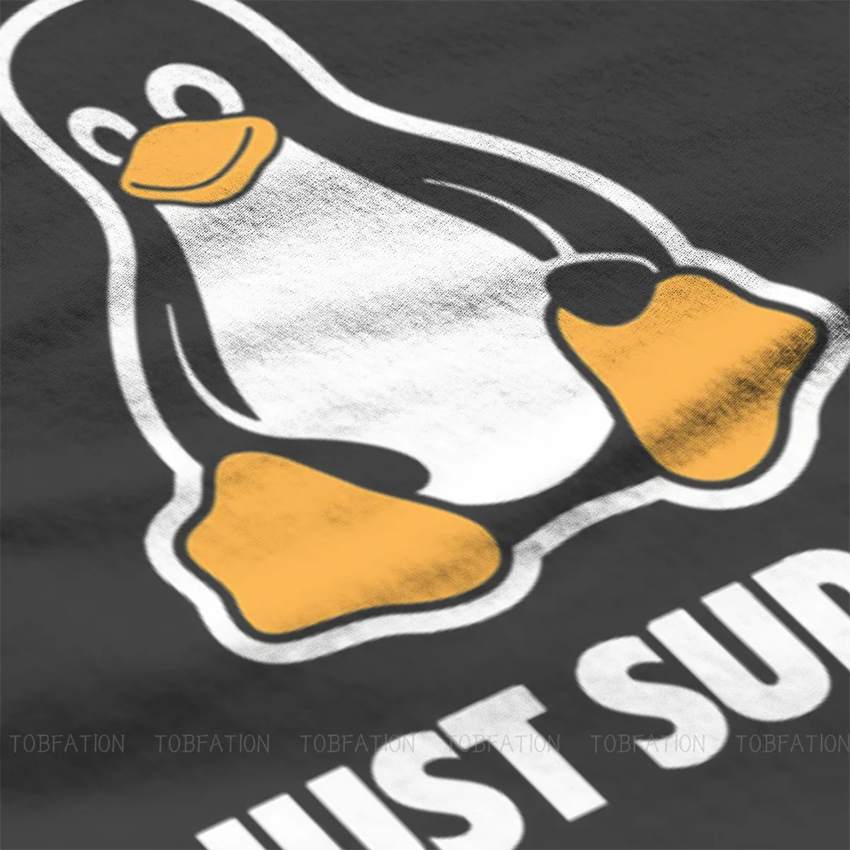 Just Sudo it TShirt For Men Linux Operating System Tux Penguin Clothing Style T Shirt Homme Printed Loose