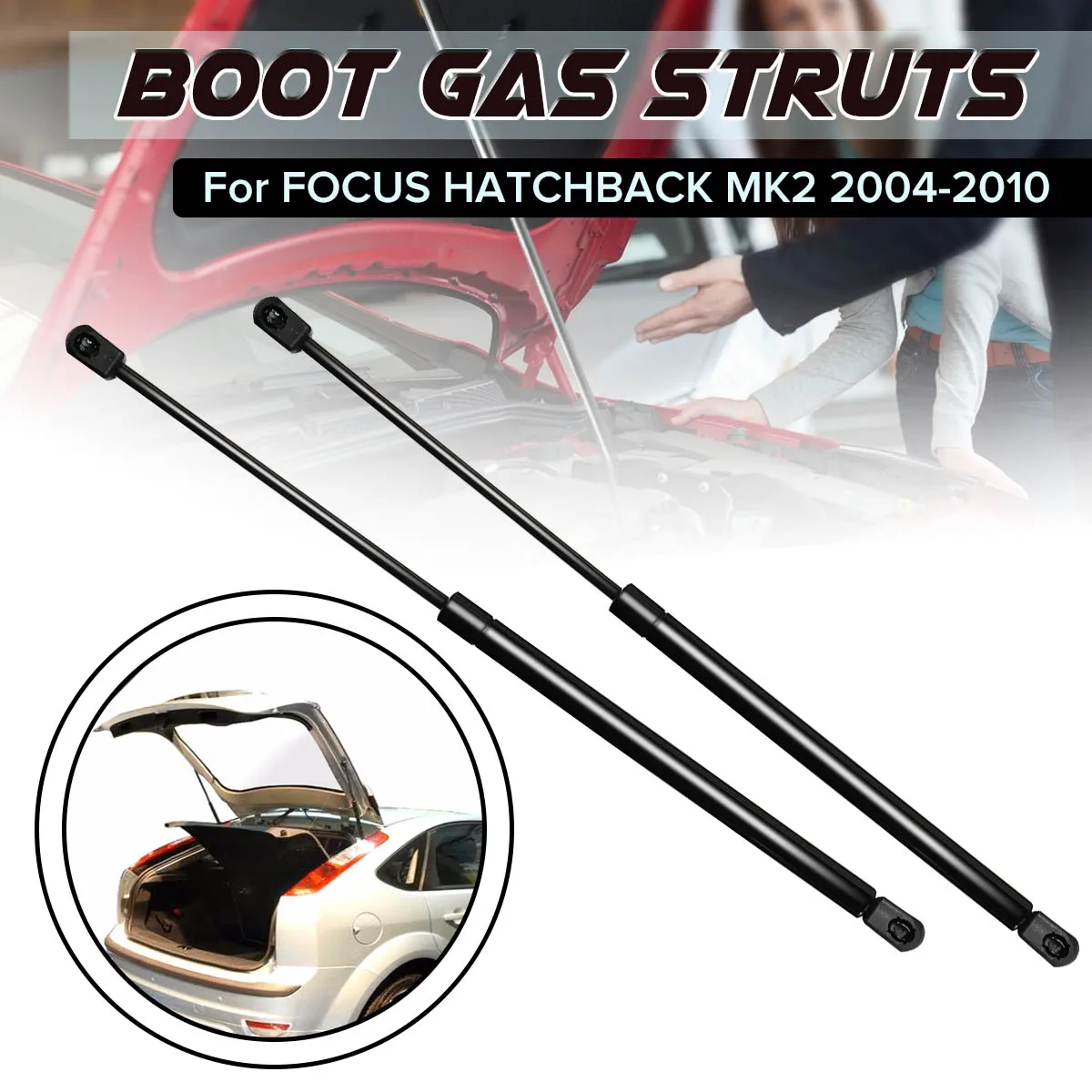 2pcs Tailgate Boot Gas Struts Gas Spring Trunk Lift Supports For Ford Focus Hatchback MK2 2004 2055 2006 2007 2008 2009 2010