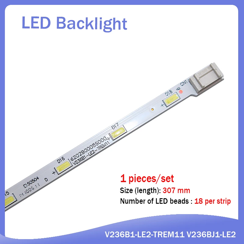 1pcs 18LED 307mm LED Backlight Btrip for V236B1-LE2-TREM11 V236BJ1-LE2 LED Strip For TH-24A403DX T24D310E