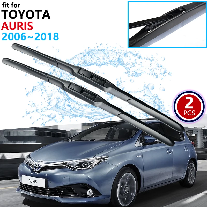 Car Wiper Blade for Toyota Auris  E150 E180 Hatchback 2006~2018 2013 2017 Sport Europe Model Windscreen Wipers Car Accessories