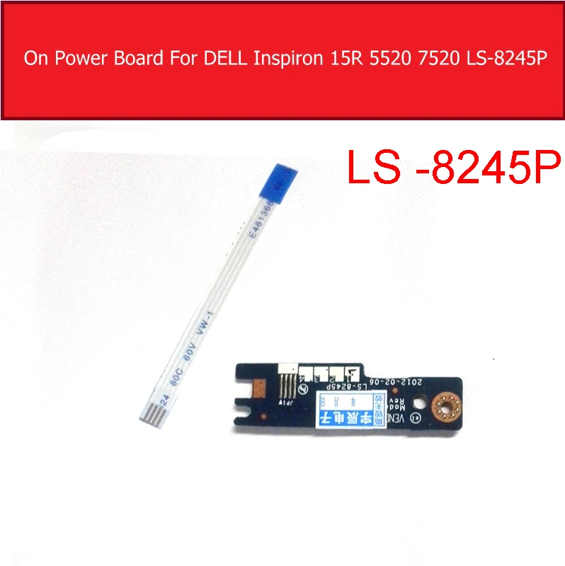 Genuine On/Off Power Board For DELL Inspiron 15R 5520 7520 Power Button Board with Cable Replacement LS-8245P