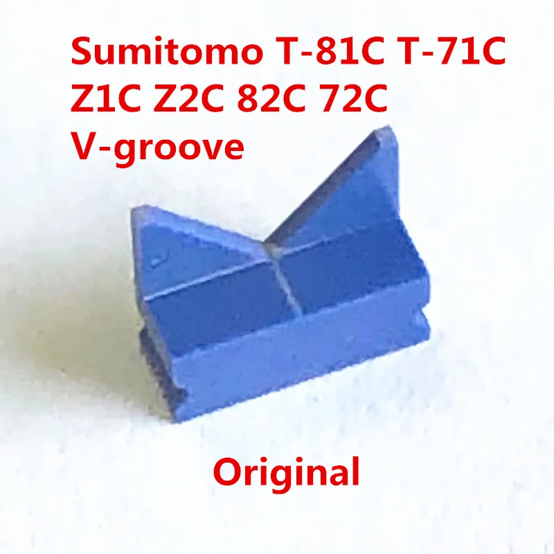 

Original Sumitomo T-71C T-81C T-72C T-82C Z1C Z2C T-55 T-400S Q101 Q102 fiber optic fusion splicer V-groove / Blue V-groove