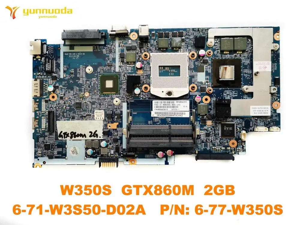 Original for HASEE W350S  laptop motherboard W350S  GTX860M  2GB  6-71-W3S50-D02A   PN 6-77-W350S tested good free shipping