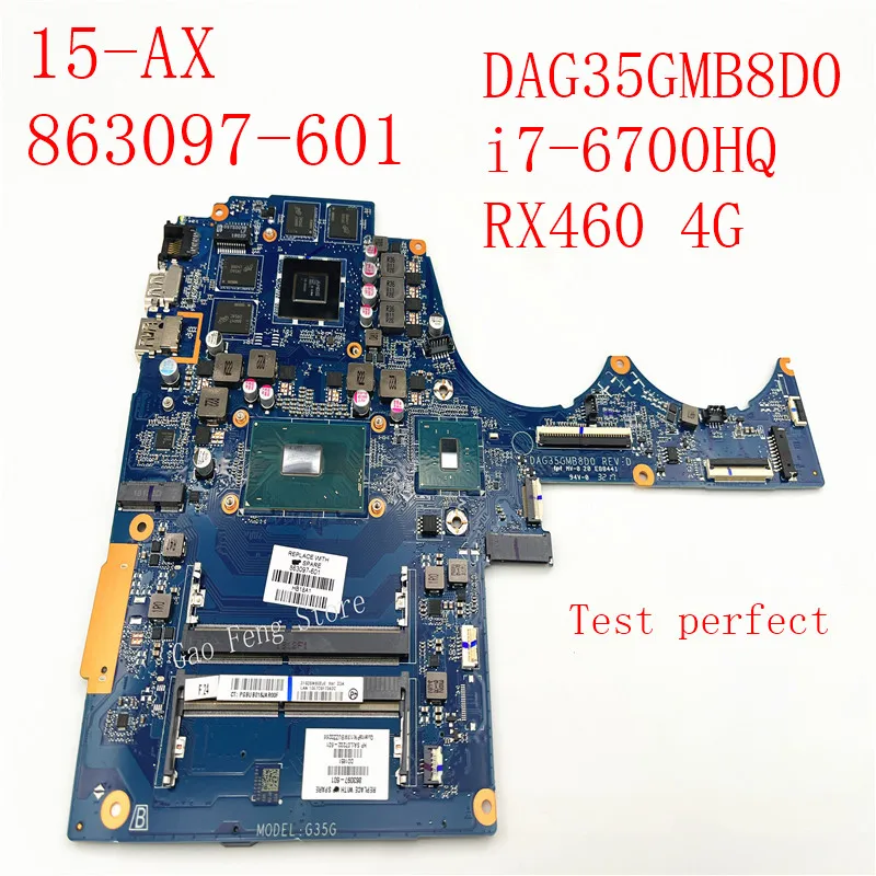

Новинка материнская плата для ноутбука HP 15-AX 863097-601 863097-001 DAG35GMB8D0 модель G35G SR2FQ i7-6700HQ процессор Radeon RX460 4G тест ОК