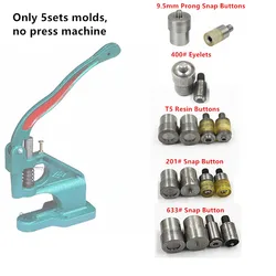 5set Hand Pressing Clamp Machine Tools 9.5mm Prong Snap Buttons Mold 6mm Eyelets Grommets Die Mold T5/633/201 Snap Fastener Dies