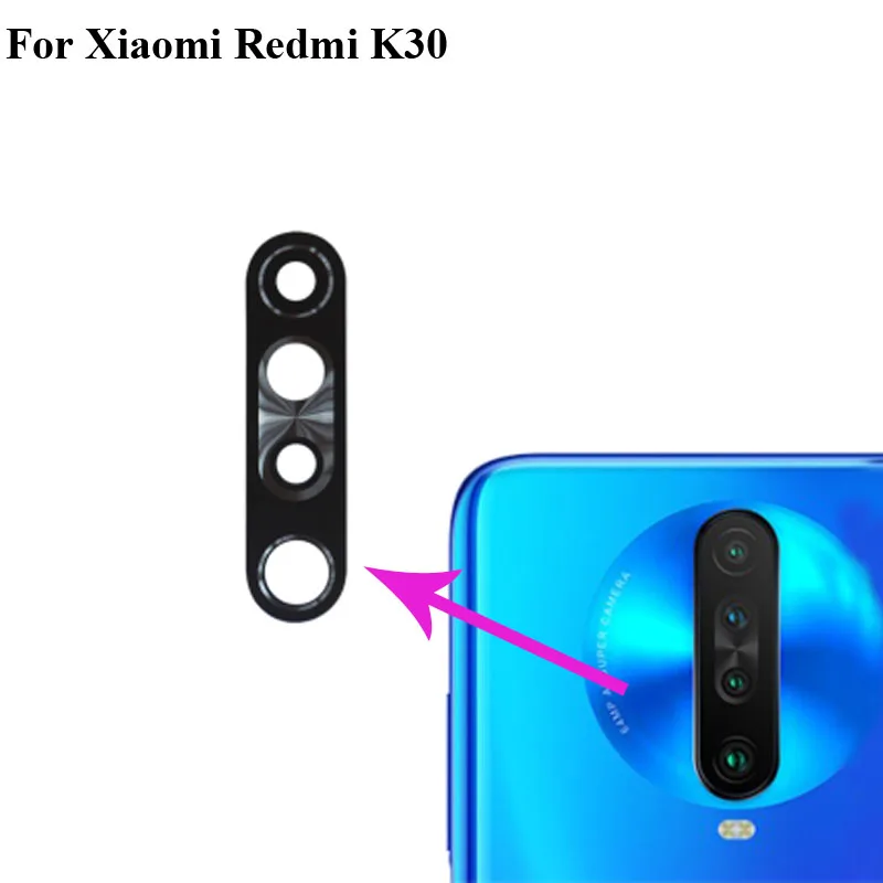 

2PCS Tested New For Xiaomi Redmi K30 Rear Back Camera Glass Lens Xiao mi Redmi K 30 Repair Spare Parts RedmiK30 Replacement