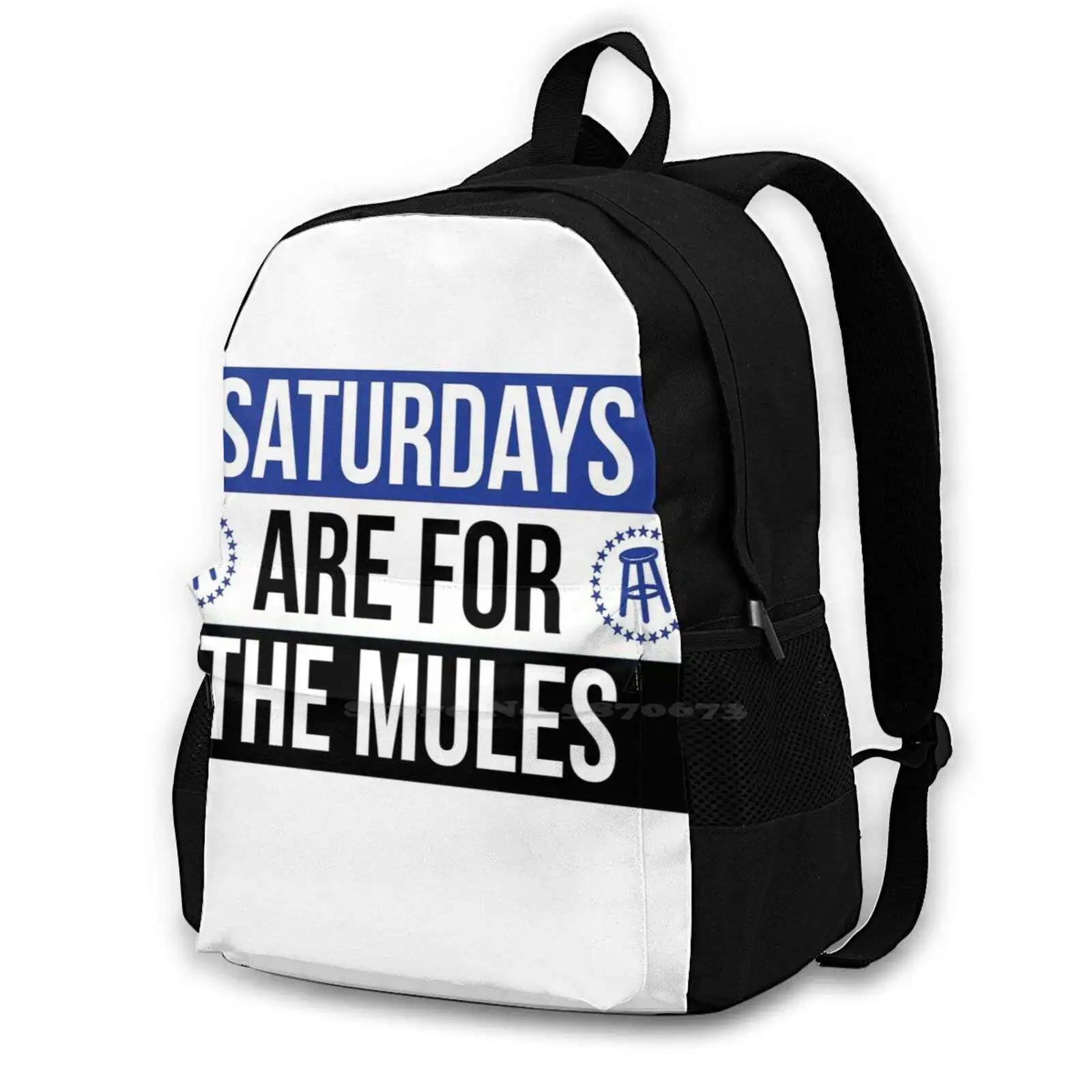 

Saturdays Are For The Mules Hot Sale Schoolbag Backpack Fashion Bags Saturdays The Boys Drinking Party Darty Mules Maine North