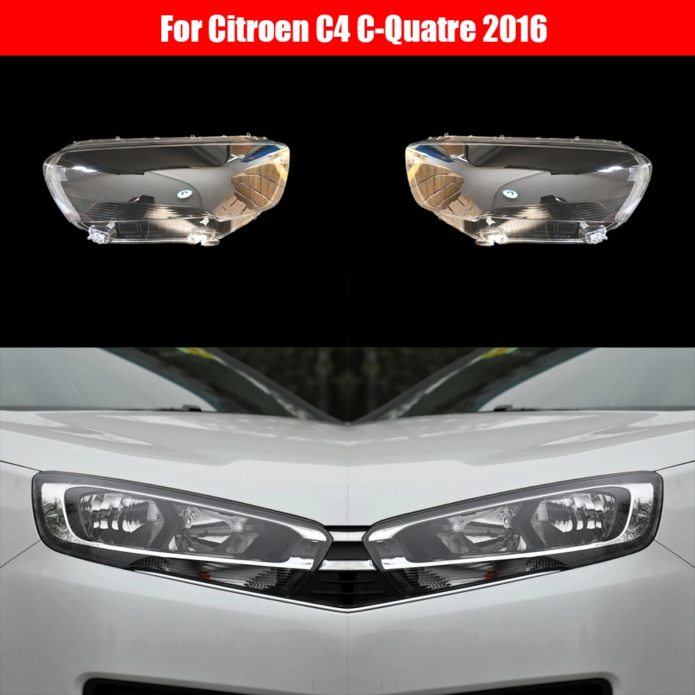 

Car Headlight Cover For Citroen C4 C-Quatre 2016 Headlamp Lens Replacement Auto Shell