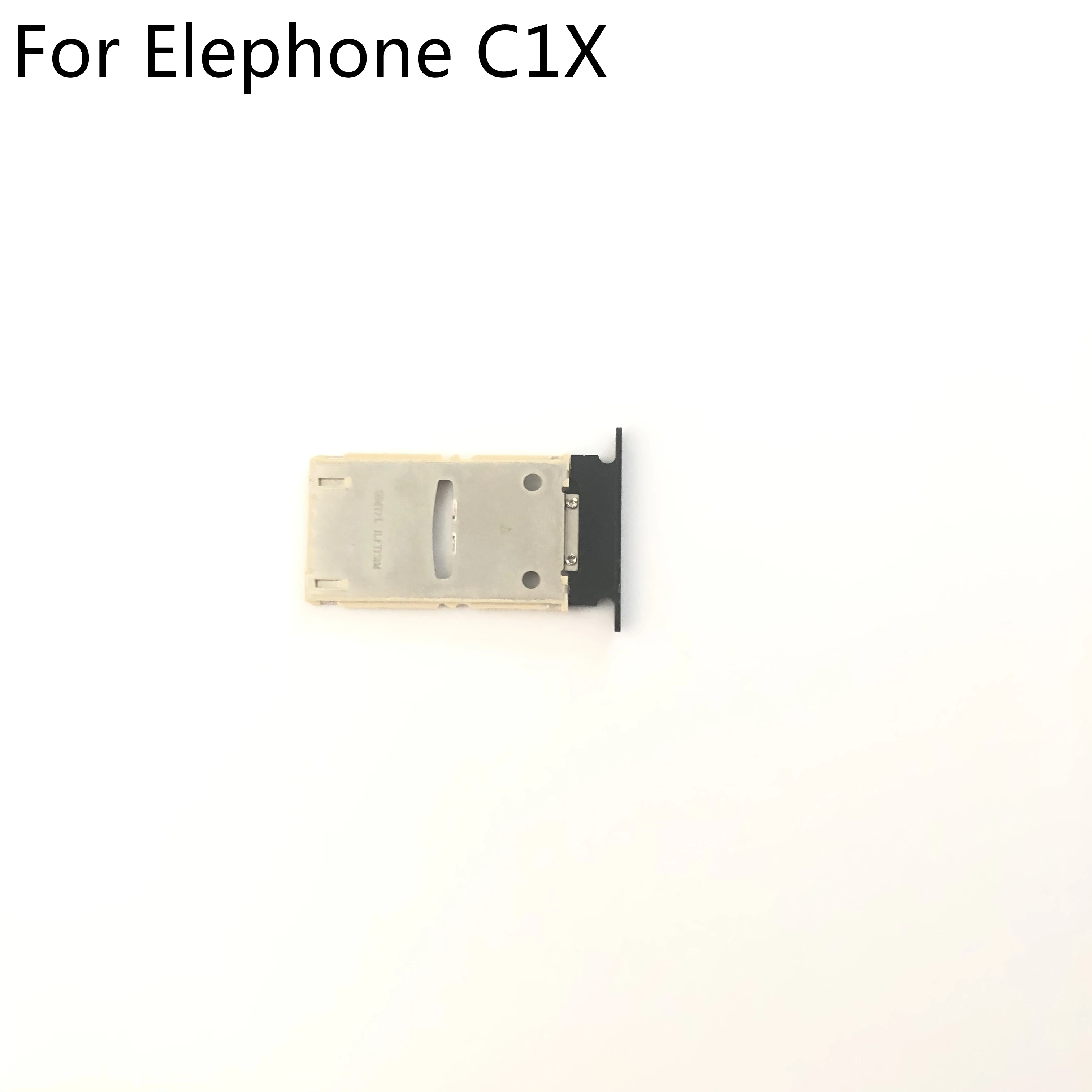 

Elephone C1X High Quality Sim Card Holder Tray Card Slot For Elephone C1X MT6737 5.5" HD 720 x 1280 Free Shipping