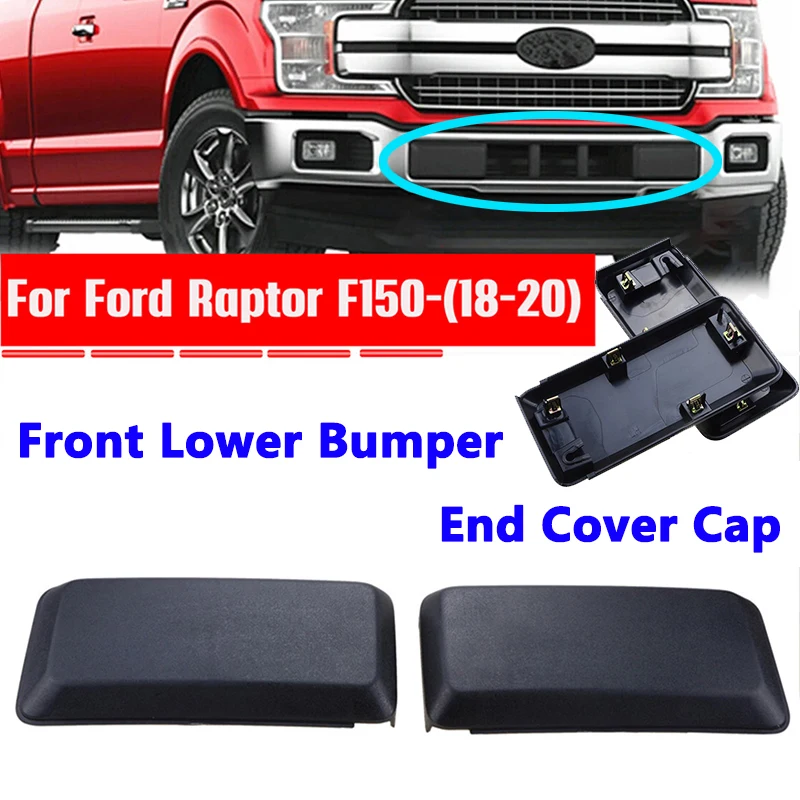 

Auto Front Lower Bumper End Cover Cap Fit For Ford F-150 Raptor 2018 2019 2020 LHD Car Accessories JL3Z-17E811-AB JL3Z-17E811-AA