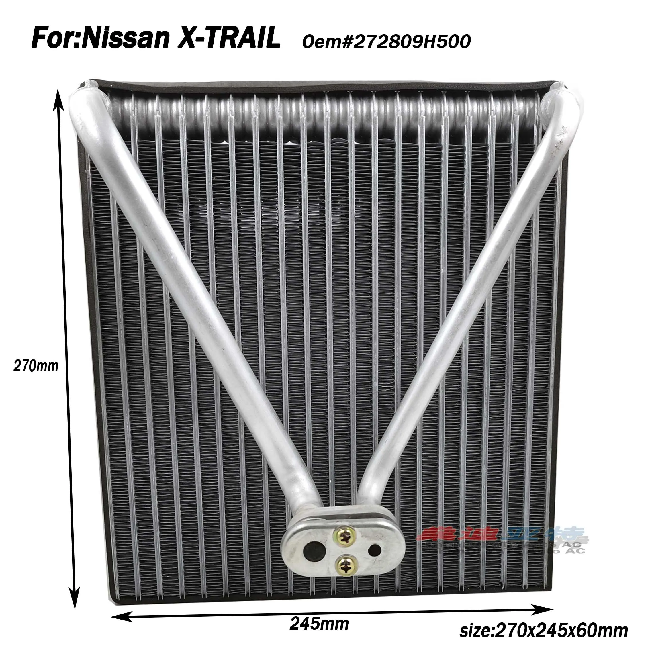 

272809H500 Car Air Conditioning Evaporator Core For 2001-2018 Nissan X-TRAIL I II T30 T31 2.2 2.5 2.0 2.5L
