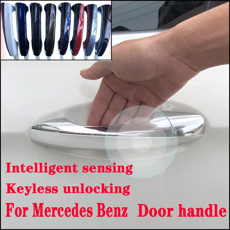 Car door handle Intelligent sensing Keyless unlocking For Mercedes Benz S W222 C217 W223 A W176 CLA C117 GLA X156 exterior lock