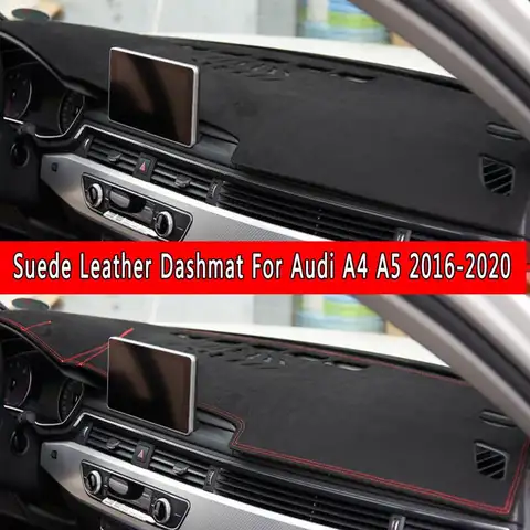 Audi A4 A5 B9 Avant 2016 2017 2018 2019 2020 2021 스웨이드 가죽 대시 매트 대시 보드 커버 대시 매트 카펫 미끄럼 방지 자동차 스타일링