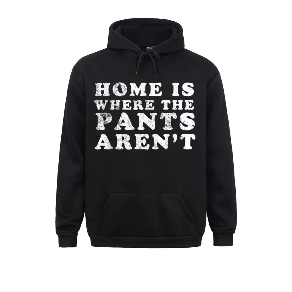 3D Printed Long Sleeve Hoodies Labor Day Discount Sportswear Men's Sweatshirts Home Is Where The Pants Arent Funny