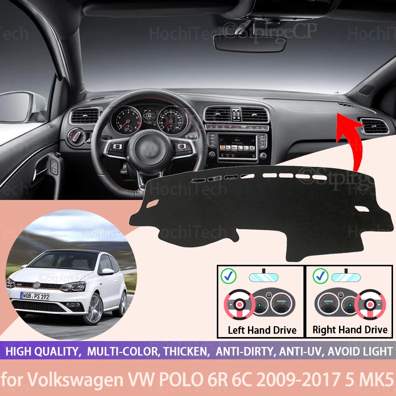 For Volkswagen VW POLO 6R 6C 2009-2017 Right and Left Hand Drive Car Dashboard Covers Mat Shade Cushion Pad Carpets Accessories