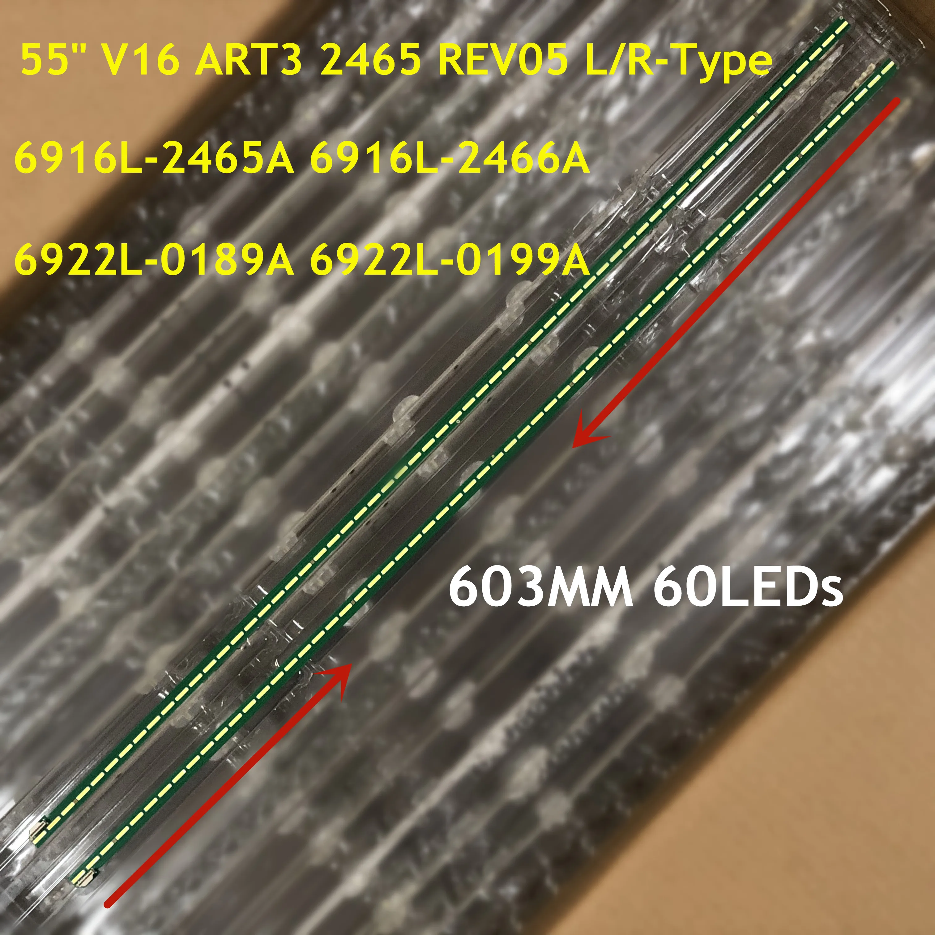 2PCS LED Strip For  55"V16 ART3 2465 2466 6916L-2465A 2466A 55UH664V 55UH650V  55UH651V 55UH652V 55UH671V 55UH770T LC550EQF