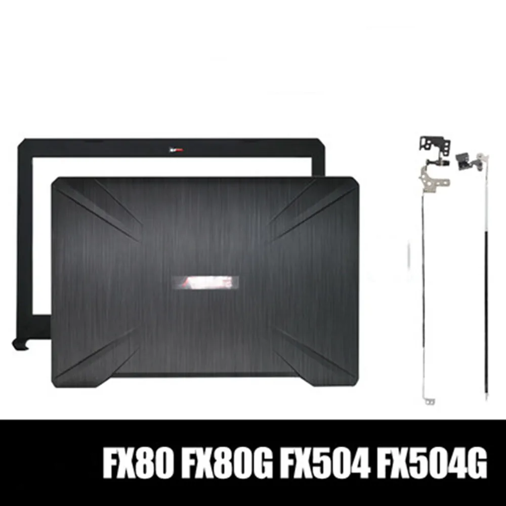 ASUS TUF Gaming FX504G FX504GE F80 FX80 LCD BACK COVER & Bezel + Hinges