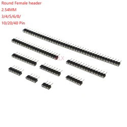 10PCS 2/3/4/5/6/8/10/16/20/40 PIN SINGLE row Straight Round FEMALE HEADER 2.54MM PITCH Strip Connector Socket Pin header