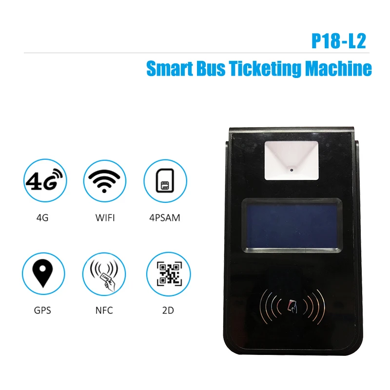 EMV GPS NFC QR Code Scanner POS Zahlung Karte Ticketing Terminal Bus Validator mit System P18-L2 EMV GPS NFC QR code Scan P18-L2
