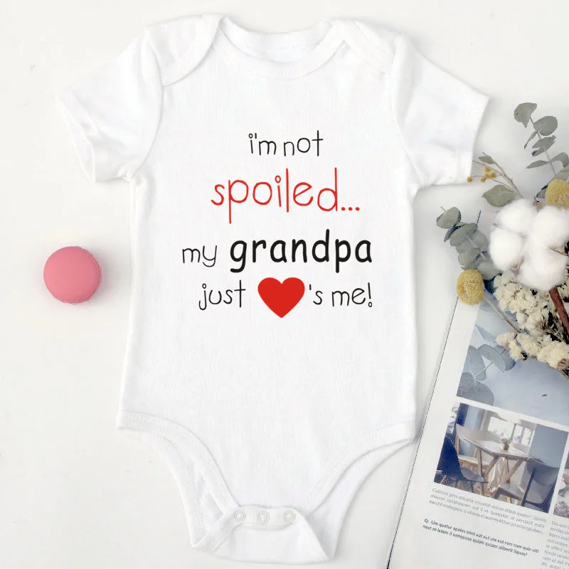 I\'m Not Spoiled My Grandpa Just Love\'s Me Funny Text Print Baby Girl Clothes Funny Newborn Baby Romper Cotton Boy Bodysuit