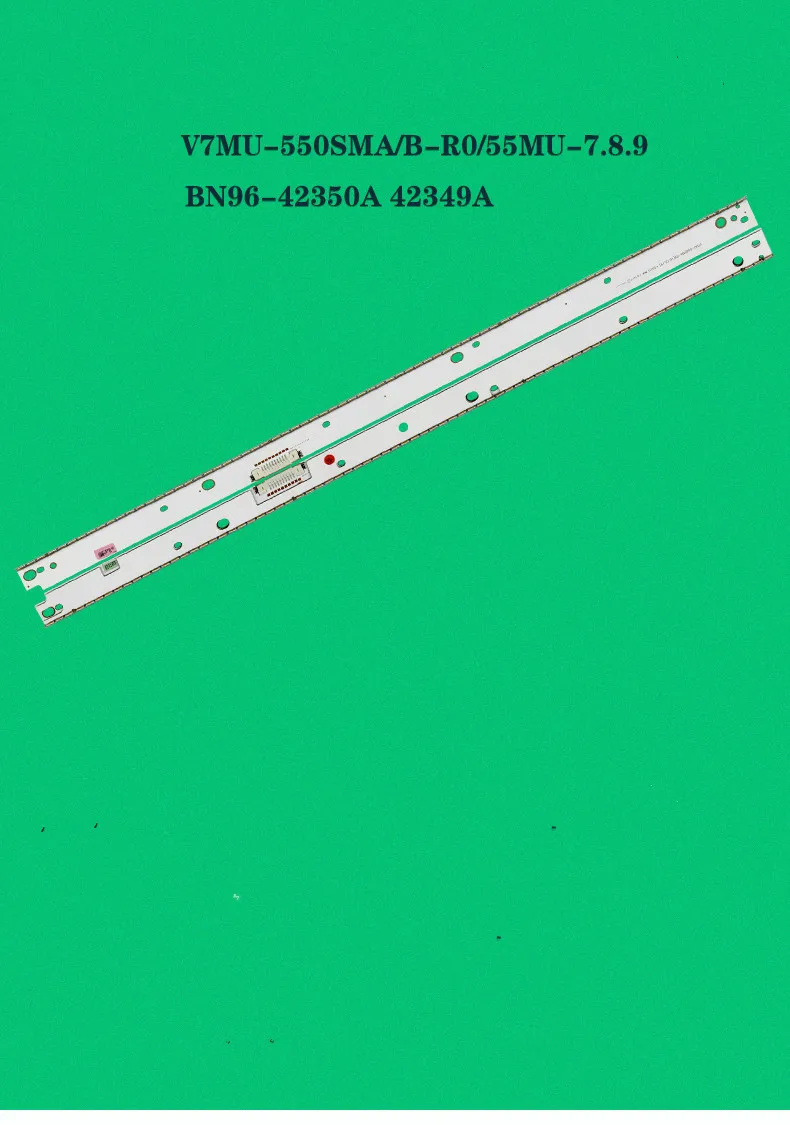 

LED Backlight strip 76 lamp For 55MU-7.8.9-76EA-L R V7MU-550SMA/SMB-R0 BN96-42350A 42349A 42347a 42348a UA55MU7000 UE55MU7500