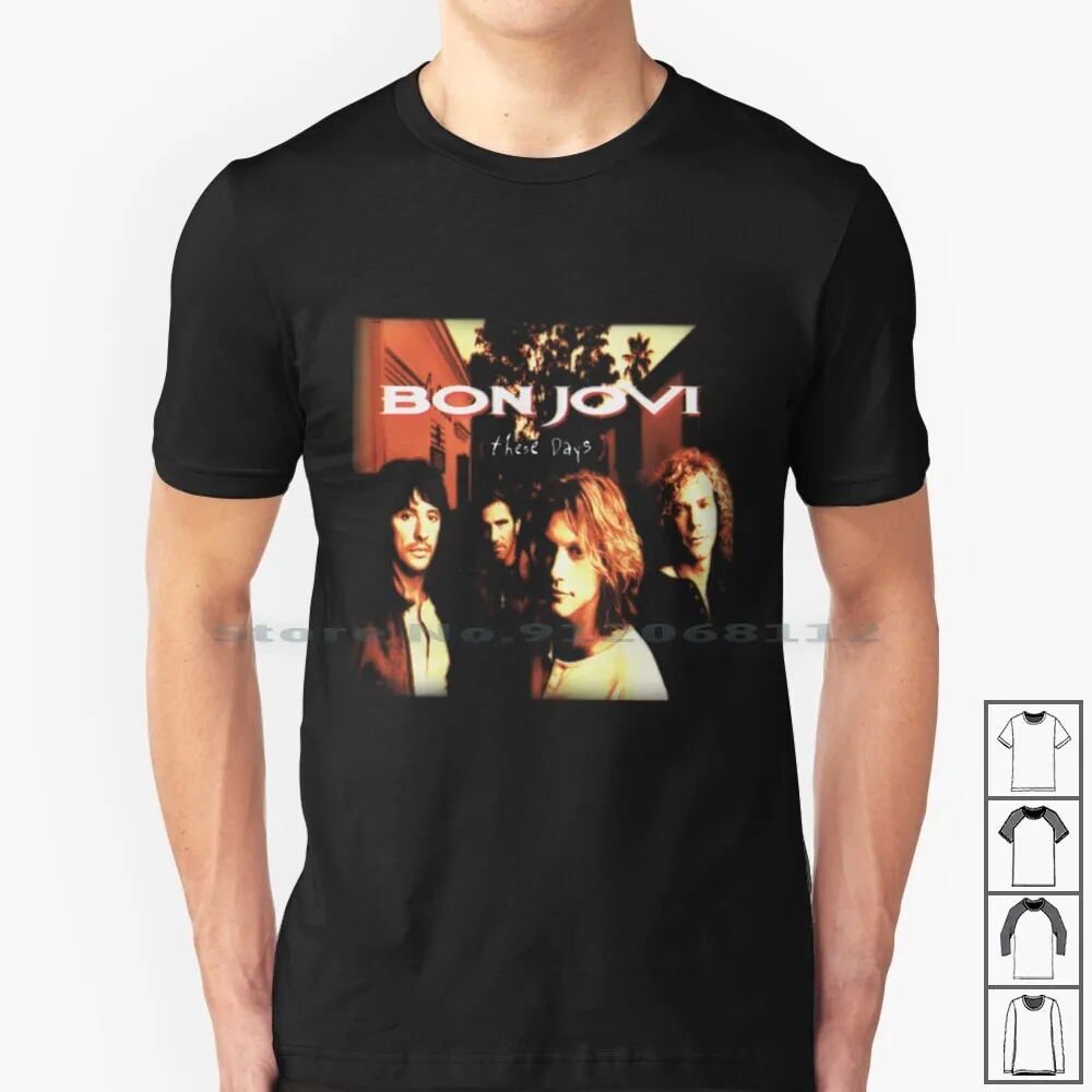 These Days Wanted Dead Or Alive Bon Shirt Jovi Gift For Fans And Lovers T Shirt 100% Cotton Jovi Girl Jovi Bon Legend Music